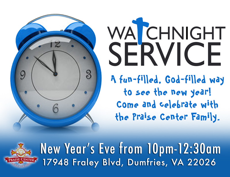 events praise center church of god in christpraise center church 2017 watch night service flyers