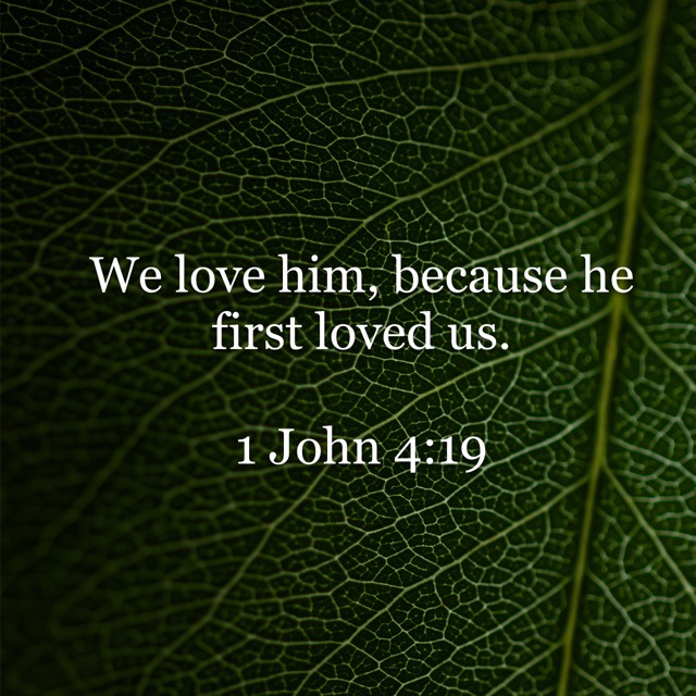 He Loved Me First - Thank You!