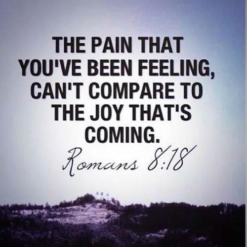 Pain Cannot Be Compared To Joy